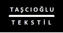 TAŞCIOĞLU TEKSTİL KOLL. ŞTİ.
