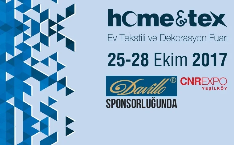 2017 HOME & TEKS FUARI 25-28 EKİM TARİHLERİNDE BAŞLIYOR.