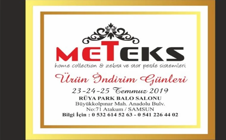 METEKS SAMSUN ETKİNLİĞİ'NİN TARİHİ BELLİ OLDU.