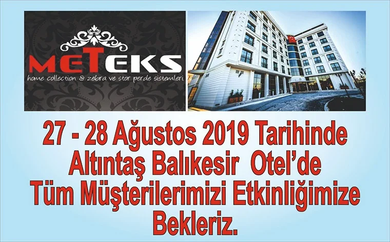 METEKS BALIKESİR ETKİNLİĞİ 27 - 28 AĞUSTOS 2019 TARİHLERİ ARASINDA GERÇEKLEŞTİRECEK.