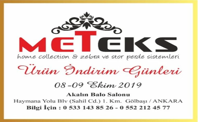 Meteks Ankara Etkinliği 8 - 9 Ekim 2019 tarihlerinde Gölbaşı Akalın Balo Salonunda.
