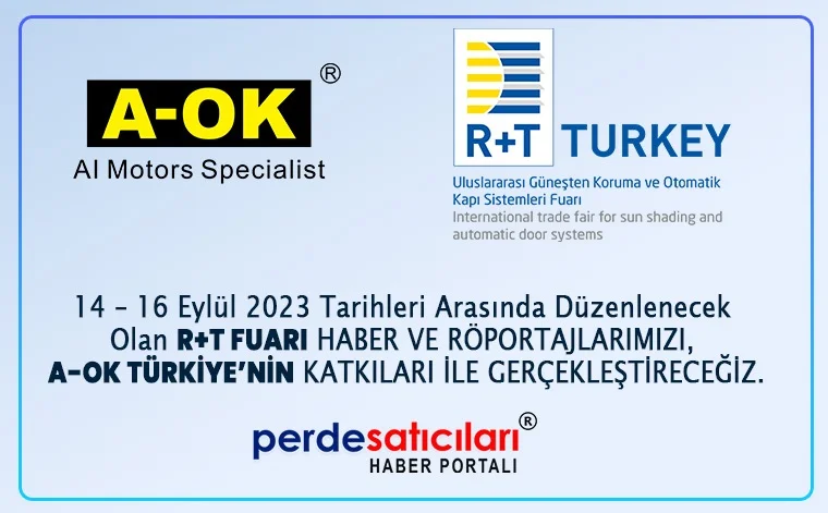 2023 R+T ULUSLARARASI GÜNEŞTEN KORUNMA VE KAPI SİSTEMLERİ  FUARI SPONSORU A-OK TÜRKİYE.