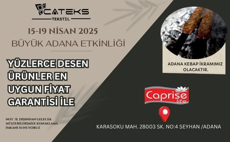Çateks Brode’den Büyük Adana Bahar Etkinliği