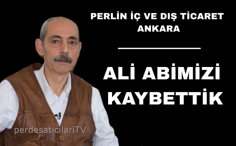 Perlin Plastik Kurucusu Ali Kemal Karayazgan Vefat Etmiştir.
