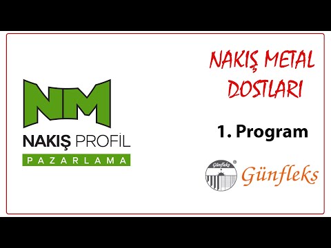 Nakış Metal Dostları, 1. Program, Günfleks Perde Sistemleri / İstanbul
